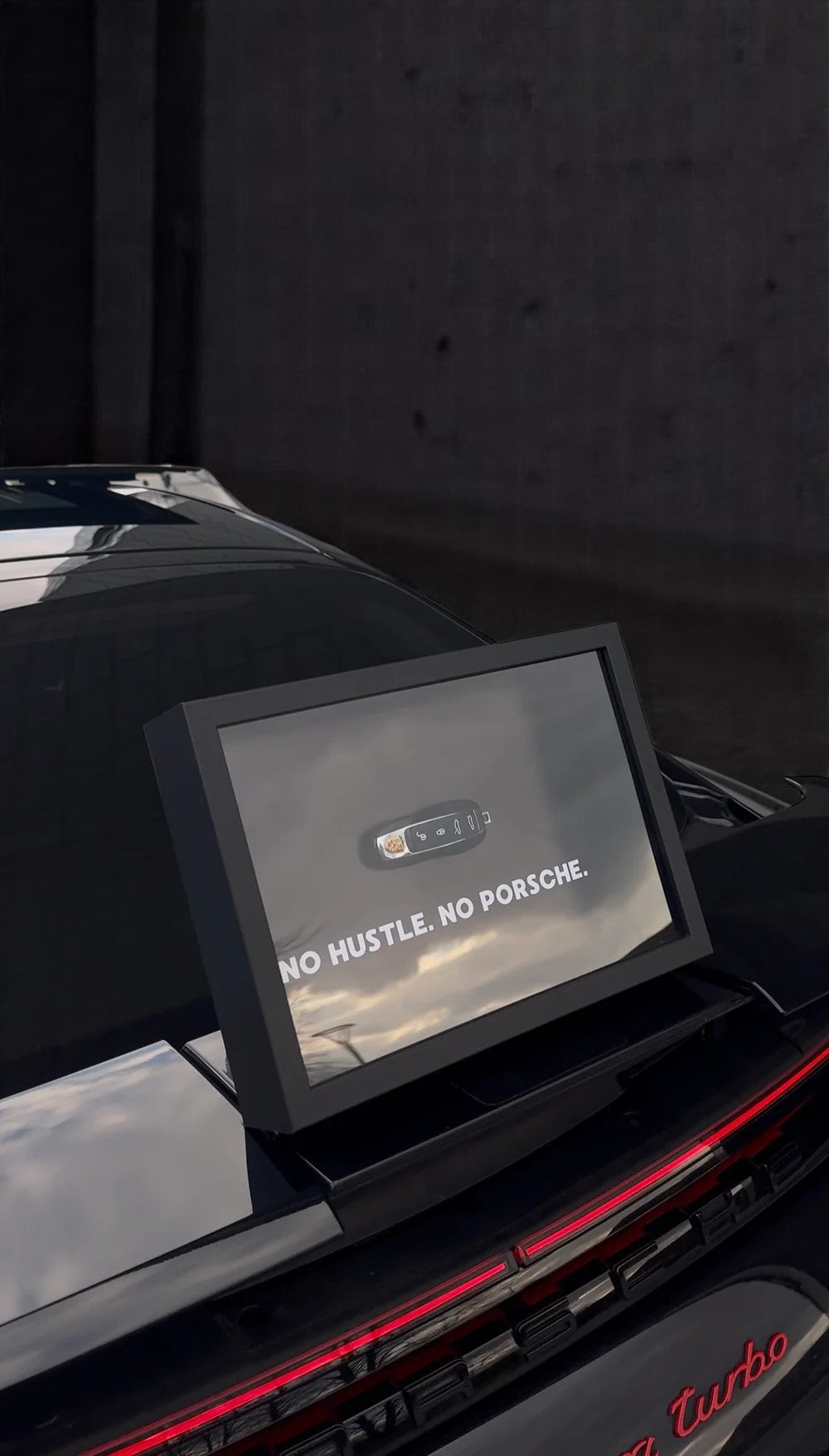 NO HUSTLE. NO PORSCHE.